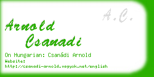 arnold csanadi business card